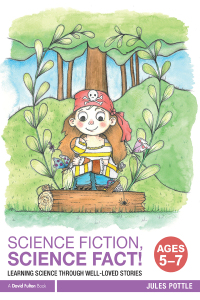 Cover image: Science Fiction, Science Fact! Ages 5-7 1st edition 9781138290969