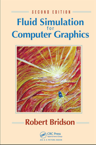 Immagine di copertina: Fluid Simulation for Computer Graphics 2nd edition 9780367364199