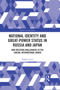表紙画像: National Identity and Great-Power Status in Russia and Japan 1st edition 9780367484408