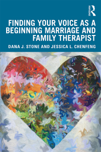 Omslagafbeelding: Finding Your Voice as a Beginning Marriage and Family Therapist 1st edition 9781138290440