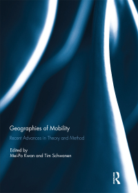 Imagen de portada: Geographies of Mobility 1st edition 9781138290266