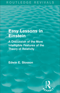 Titelbild: Routledge Revivals: Easy Lessons in Einstein (1922) 1st edition 9781138289987