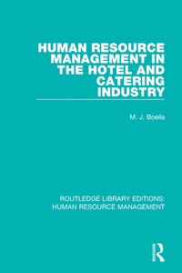 表紙画像: Human Resource Management in the Hotel and Catering Industry 1st edition 9781138289970