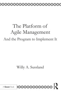 Cover image: The Platform of Agile Management 1st edition 9781138289840
