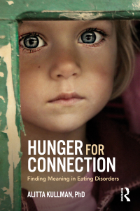 Cover image: Hunger for Connection 1st edition 9781138289581
