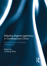 Cover image: Debating Regime Legitimacy in Contemporary China 1st edition 9781138289611