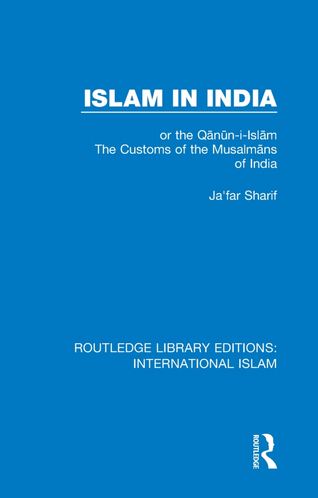 Routledge Library Editions: International Islam 1st Edition