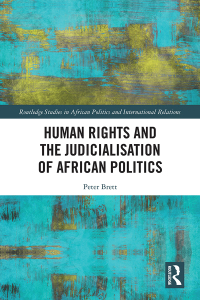 Imagen de portada: Human Rights and the Judicialisation of African Politics 1st edition 9781138289239