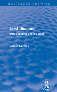 Imagen de portada: Routledge Revivals: Lost Illusions (1974) 1st edition 9781138289147