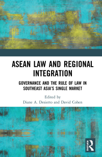 Cover image: ASEAN Law and Regional Integration 1st edition 9780367647650