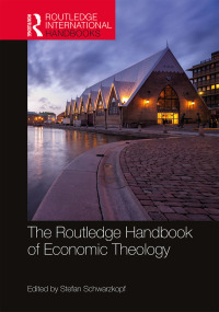 Imagen de portada: The Routledge Handbook of Economic Theology 1st edition 9781138288850