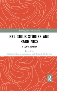 Immagine di copertina: Religious Studies and Rabbinics 1st edition 9780367886608