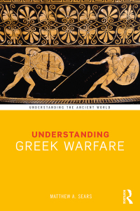 Cover image: Understanding Greek Warfare 1st edition 9781032297651