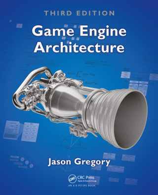 Cover image: Game Engine Architecture 3rd edition 9781138035454