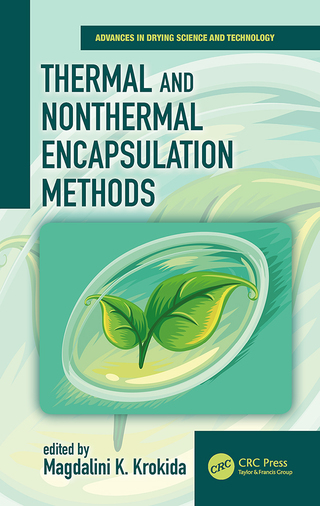 表紙画像: Thermal and Nonthermal Encapsulation Methods 1st edition 9781138035430