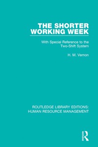 Cover image: The Shorter Working Week 1st edition 9781138288430