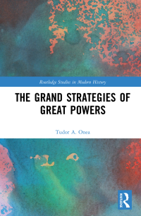 Omslagafbeelding: The Grand Strategies of Great Powers 1st edition 9780367535452