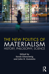 Cover image: The New Politics of Materialism 1st edition 9781138240742