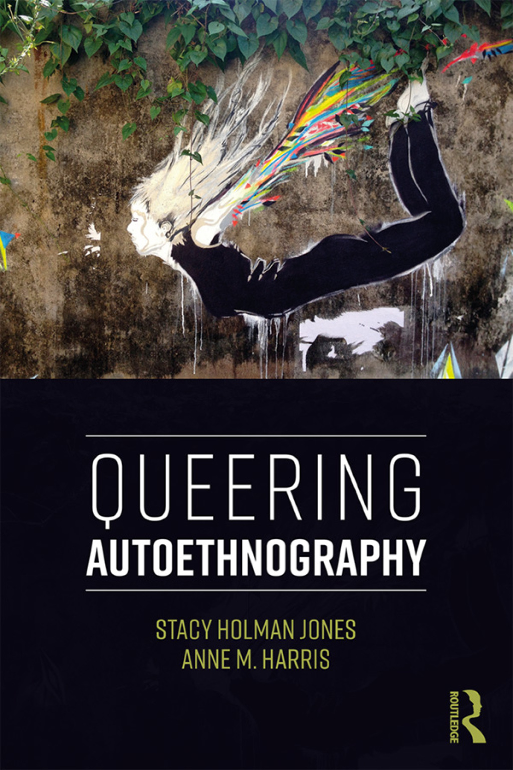 Queering Autoethnography 1st Edition
