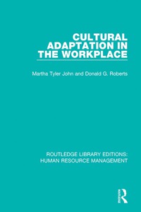صورة الغلاف: Cultural Adaptation in the Workplace 1st edition 9781138286054