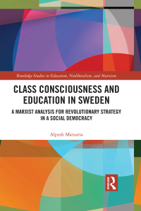 Cover image: Class Consciousness and Education in Sweden 1st edition 9780367341176