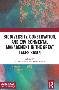 Omslagafbeelding: Biodiversity, Conservation and Environmental Management in the Great Lakes Basin 1st edition 9780367376994