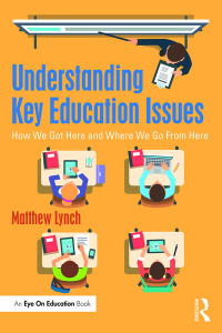 Cover image: Understanding Key Education Issues 1st edition 9781138285675