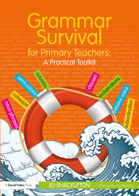 Cover image: Grammar Survival for Primary Teachers 1st edition 9781138284616