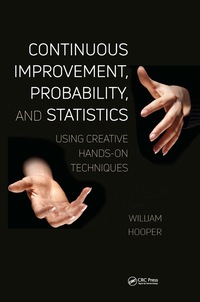 Titelbild: Continuous Improvement, Probability, and Statistics 1st edition 9781138721081