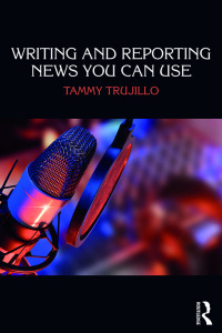 Imagen de portada: Writing and Reporting News You Can Use 1st edition 9781138284272