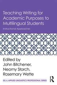 Cover image: Teaching Writing for Academic Purposes to Multilingual Students 1st edition 9781138284210