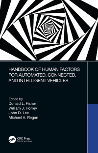 Cover image: Handbook of Human Factors for Automated, Connected, and Intelligent Vehicles 1st edition 9781138035027