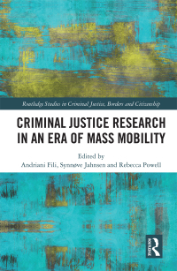 Imagen de portada: Criminal Justice Research in an Era of Mass Mobility 1st edition 9780367482572