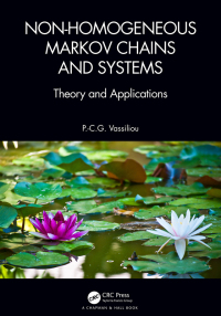 Cover image: Non-Homogeneous Markov Chains and Systems 1st edition 9781138034525