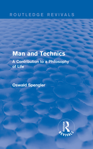 Imagen de portada: Routledge Revivals: Man and Technics (1932) 1st edition 9781138231801