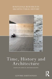 Titelbild: Time, History and Architecture 1st edition 9780367501945