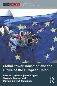 Omslagafbeelding: Global Power Transition and the Future of the European Union 1st edition 9781138283497