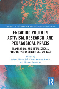 Titelbild: Engaging Youth in Activism, Research and Pedagogical Praxis 1st edition 9781138283008