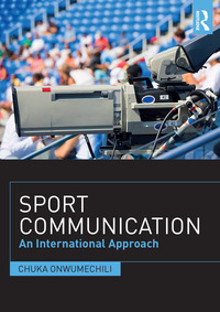 Cover image: Sport Communication 1st edition 9781138281868
