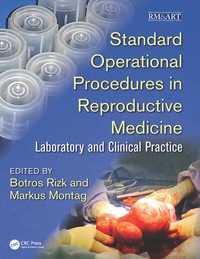 Omslagafbeelding: Standard Operational Procedures in Reproductive Medicine 1st edition 9781498719216