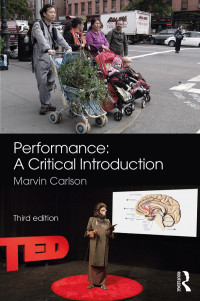 Cover image: Performance: A Critical Introduction 3rd edition 9781138281684