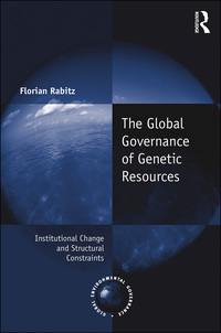 Imagen de portada: The Global Governance of Genetic Resources 1st edition 9781138281110