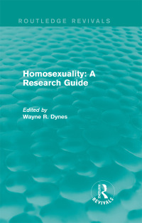 Imagen de portada: Routledge Revivals: Homosexuality: A Research Guide (1987) 1st edition 9781138281073
