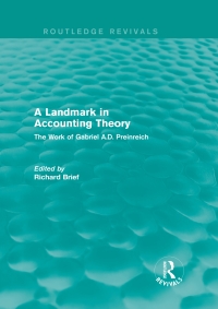 Cover image: Routledge Revivals: A Landmark in Accounting Theory (1996) 1st edition 9781138280816