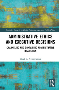 Omslagafbeelding: Administrative Ethics and Executive Decisions 1st edition 9780367372071