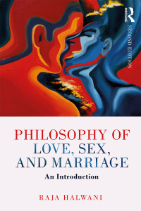 Cover image: Philosophy of Love, Sex, and Marriage 2nd edition 9781138280144