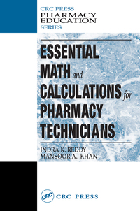 Cover image: Essential Math and Calculations for Pharmacy Technicians 1st edition 9781587161476