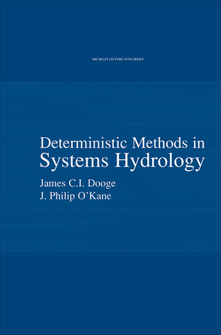 Imagen de portada: Deterministic Methods in Systems Hydrology 1st edition 9789058093912