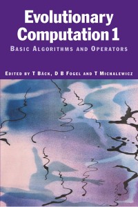 Cover image: Evolutionary Computation 1 1st edition 9781138413085