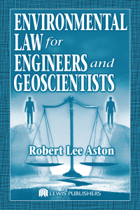 صورة الغلاف: Environmental Law for Engineers and Geoscientists 1st edition 9780367578664